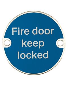 X2021S 76MM FIRE DOOR KEEP LOCKED SIGN SSS